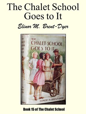 cover image of The Chalet School Goes to It